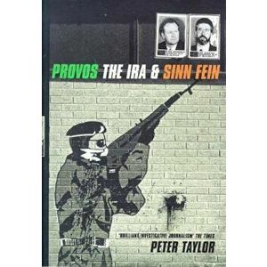 Provos, Paperback - Peter Taylor imagine