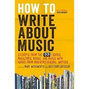 How to Write About Music - Marc Woodworth imagine