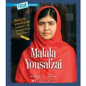 Malala Yousafzai, Paperback - Robin S. Doak imagine