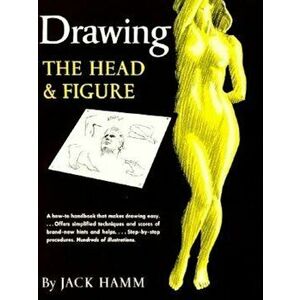 Drawing the Head and Figure, Paperback - Jack Hamm imagine
