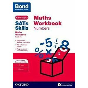 Bond SATs Skills: Maths Workbook: Numbers 10-11 Years, Paperback - Andrew Baines imagine