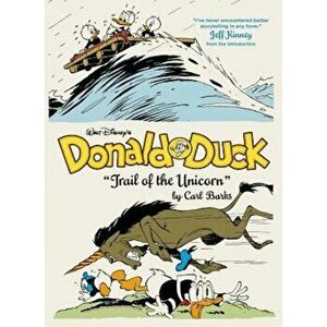 Walt Disney's Donald Duck: ''Trail of the Unicorn'', Hardcover - Carl Barks imagine