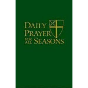 Daily Prayer for All Seasons, Paperback - The Standing Music imagine