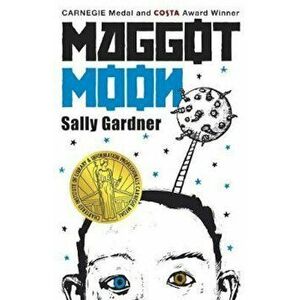 Maggot Moon, Paperback - Sally Gardner imagine