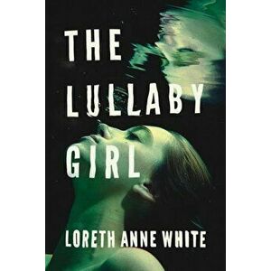 The Lullaby Girl, Paperback imagine