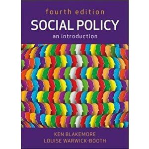 Social Policy: An Introduction, Paperback - Ken Blakemore imagine