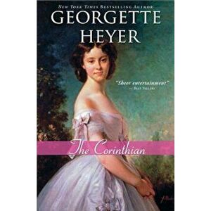 The Corinthian, Paperback - Georgette Heyer imagine