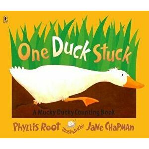 One Duck Stuck: A Mucky Ducky Counting Book, Paperback - Phyllis Root imagine