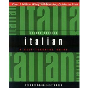 Italian: A Self-Teaching Guide, Paperback - Edoardo A. Lebano imagine