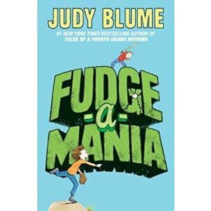 Fudge-A-Mania, Paperback - Judy Blume imagine