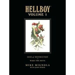 Hellboy Volume 1: Seed of Destruction, Hardcover - Mike Mignola imagine