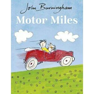 Motor Miles, Paperback - John Burningham imagine