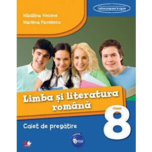 Limba și literatura română. Caiet de pregătire. Clasa a VIII-a imagine