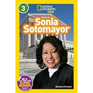 Sonia Sotomayor, Paperback - Barbara Kramer imagine
