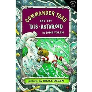 Commander Toad and the Dis-Asteroid, Paperback - Jane Yolen imagine