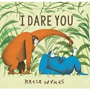 I Dare You, Paperback - Reece Wykes imagine