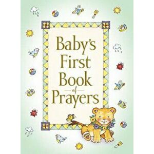 Baby's First Book of Prayers, Hardcover - Melody Carlson imagine