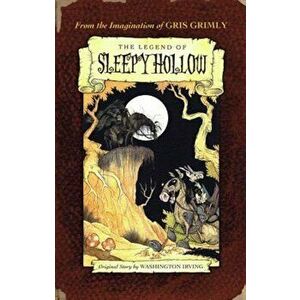 The Legend of Sleepy Hollow, Hardcover - Washington Irving imagine