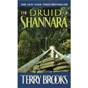 The Druid of Shannara, Paperback - Terry Brooks imagine