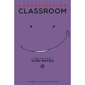 Assassination Classroom, Vol. 15, Paperback - Yusei Matsui imagine