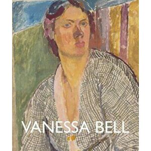 Vanessa Bell, Paperback - Sarah Milroy imagine