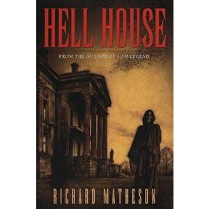 Hell House, Paperback - Richard Matheson imagine
