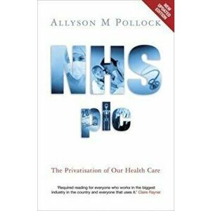 NHS Plc, Paperback - Allyson M Pollock imagine
