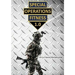 Special Operations Fitness, Paperback - Life Is a. Special Operation Com imagine