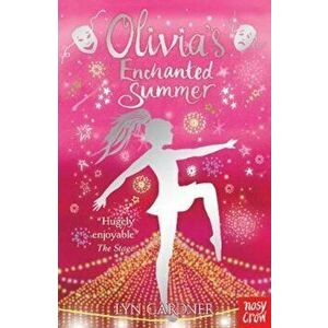 Olivia's Enchanted Summer, Paperback - Lyn Gardner imagine