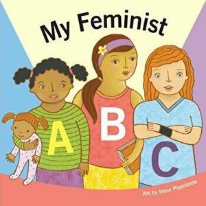 My Feminist ABC, Hardcover - Duopress Labs imagine