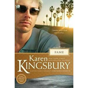 Fame, Paperback - Karen Kingsbury imagine