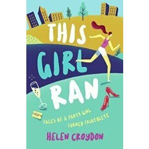 This Girl Ran, Paperback - Helen Croydon imagine