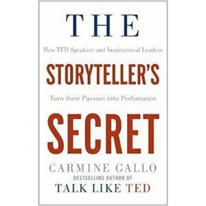 Storyteller's Secret, Paperback - Carmine Gallo imagine