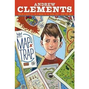 The Map Trap, Paperback - Andrew Clements imagine