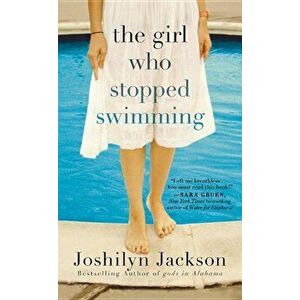 The Girl Who Stopped Swimming, Paperback - Joshilyn Jackson imagine