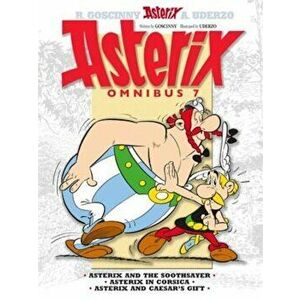 Asterix Omnibus 7: Asterix and the Soothsayer/Asterix in Corsica/Asterix and Caesar's Gift, Hardcover - Rene Goscinny imagine