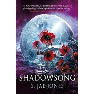 Shadowsong, Paperback - S Jae-Jones imagine