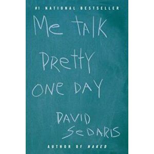 Me Talk Pretty One Day, Paperback - David Sedaris imagine