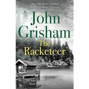 Racketeer, Paperback - John Grisham imagine