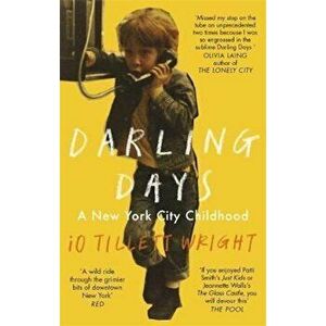 Darling Days, Paperback - iO Tillett Wright imagine