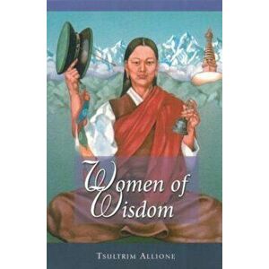 Women of Wisdom, Paperback - Tsultrim Allione imagine