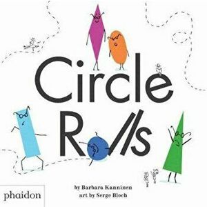 Circle Rolls, Hardcover - Barbara Kanninen imagine