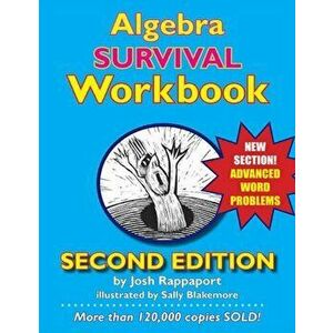 Algebra Survival Workbook: The Gateway to Algebra Mastery, Paperback - Josh Rappaport imagine