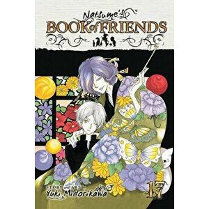Natsume's Book of Friends, Volume 17, Paperback - Yuki Midorikawa imagine