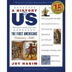 The First Americans: Prehistory-1600, Paperback - Joy Hakim imagine