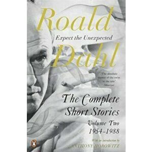 Complete Short Stories, Paperback - Roald Dahl imagine