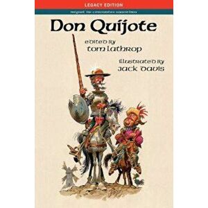 Don Quijote: Legacy Edition (Cervantes), Paperback - Miguel De Cervantes Saavedra imagine