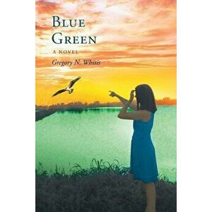 Blue Green, Paperback imagine