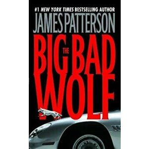 The Big Bad Wolf, Paperback - James Patterson imagine
