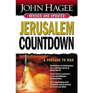 Jerusalem Countdown, Paperback - John Hagee imagine